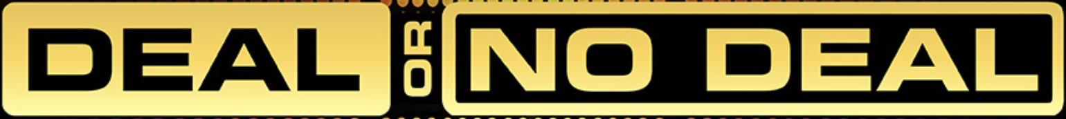 Deal or No Deal